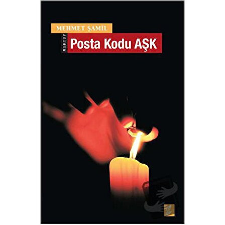 Posta Kodu Aşk / Okur Kitaplığı / Mehmet Şamil