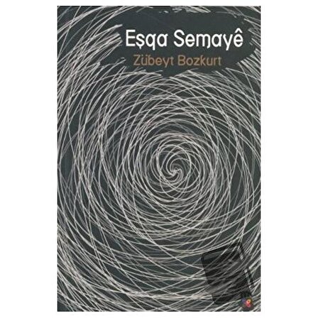 Eşqa Semaye / Lis Basın Yayın / Zübeyt Bozkurt
