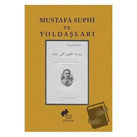Mustafa Suphi ve Yoldaşları / Sosyal Tarih Yayınları / Kolektif