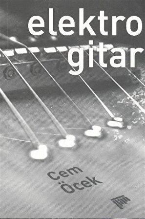 Elektro Gitar / Cem Öcek