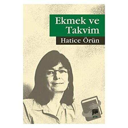 Ekmek ve Takvim / Pan Yayıncılık / Hatice Örün