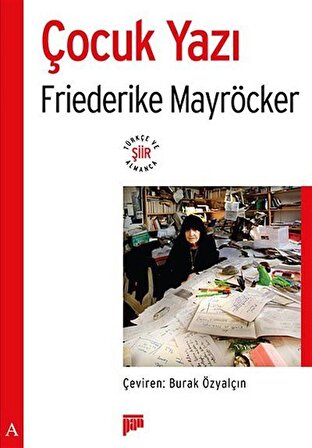 Çocuk Yazı / Friederike Mayröcker