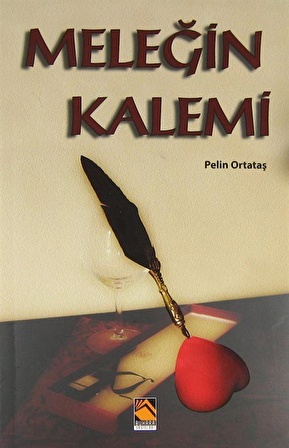 Meleğin Kalemi / Pelin Ortataş