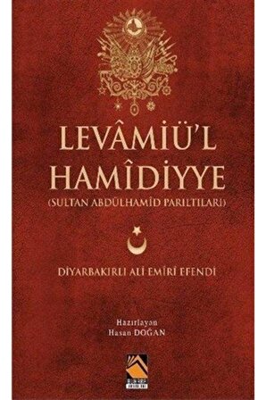Levamiü L Hamidiyye (sultan Abdülhamid Parıltıları)