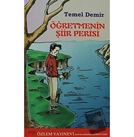 Öğretmenin Şiir Perisi / Özlem Yayınevi / Temel Demirer