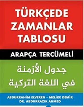 Araplar İçin Türkçede Zamanlar Tablosu / Abdurrahim Elveren
