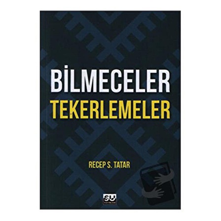 Bilmeceler Tekerlemeler / Su Yayınevi / Recep S. Tatar