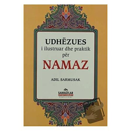 Udhezues   Namaz / Sahhaflar Kitap Sarayı / Adil Sarmusak