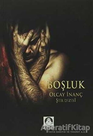 Boşluk - Olcay İnanç - Köstebek Kitap