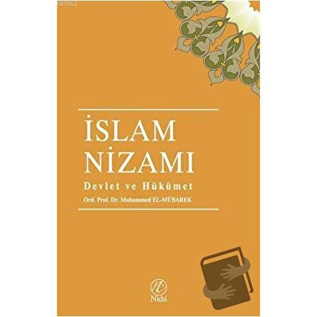 İslam Nizamı   Devlet ve Hükümet / Elvan Yayıncılık / Muhammed El Mübarek