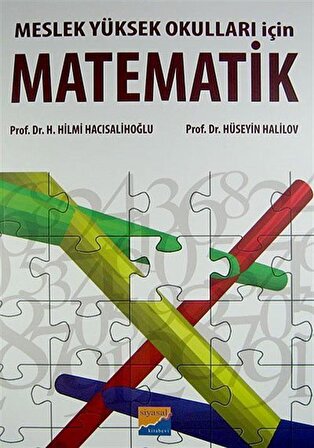 Meslek Yüksek Okulları İçin Matematik / Prof. Dr. Hüseyin Halilov