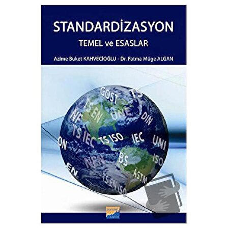 Standardizasyon / Siyasal Kitabevi   Akademik Kitaplar / Azime Buket Kahveciğolu,Fatma