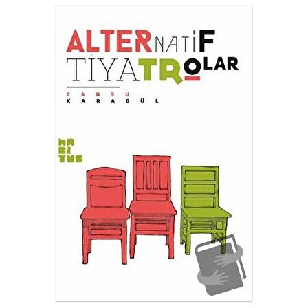 Alternatif Tiyatrolar / Habitus Kitap / Cansu Karagül