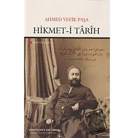 Hikmet i Tarih / Çizgi Kitabevi Yayınları / Ahmed Vefik Paşa