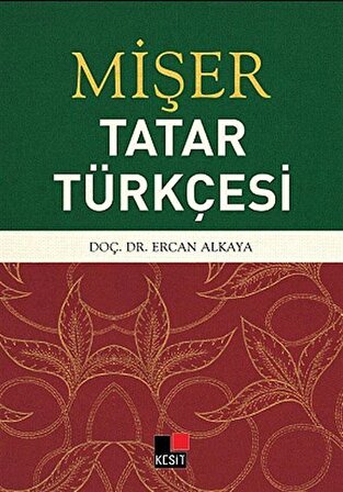 Mişer & Tatar Türkçesi / Ercan Alkaya