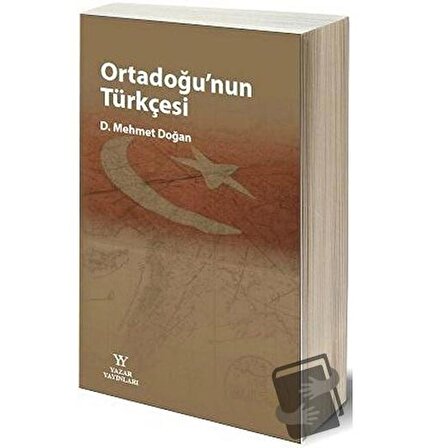Ortadoğu'nun Türkçesi / Yazar Yayınları / Mehmet Doğan