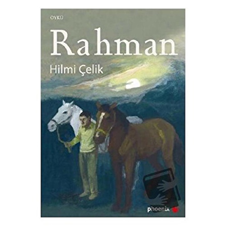 Rahman / Phoenix Yayınevi / Hilmi Çelik