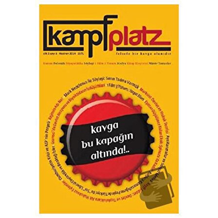 Kampfplatz Cilt: 2 Sayı: 6   Haziran 2014 / Phoenix Yayınevi / Kolektif