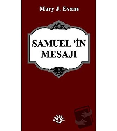 Samuel’in Mesajı / Haberci Basın Yayın / Mary J. Evans