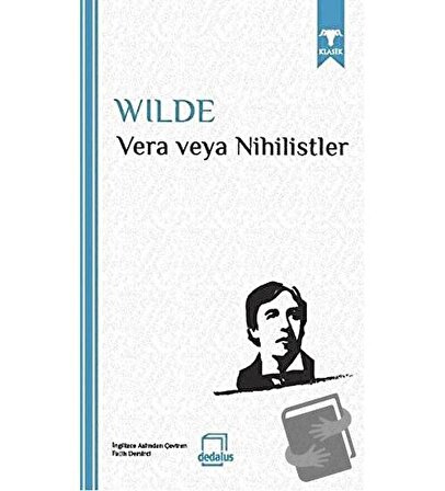 Vera Veya Nihilistler / Dedalus Kitap / Oscar Wilde