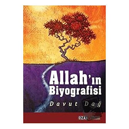 Allah’ın Biyografisi / Ozan Yayıncılık / Davut Dağ