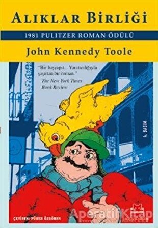 Alıklar Birliği - John Kennedy Toole - Kırmızı Kedi Yayınevi