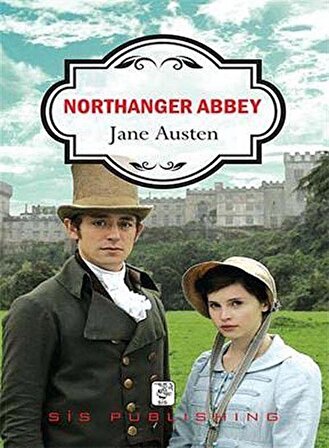 Northanger Abbey / Jane Austen