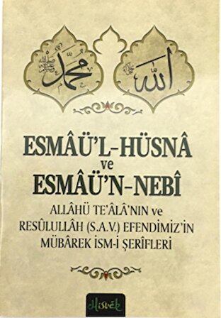 Esmaü’l-hüsna ve Esmaü’n-Nebi