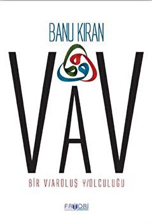 VAV (Bir Varoluş Yolculuğu)