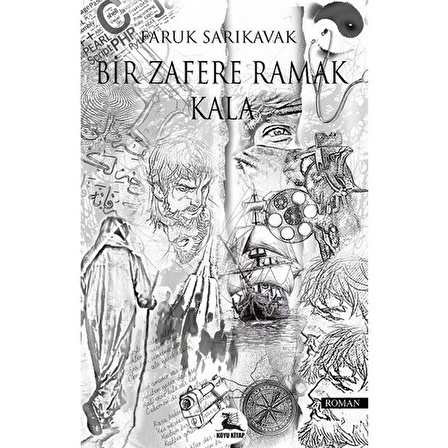 Bir Zafere Ramak Kala - Faruk Sarıkavak - Koyu Kitap Yayınları