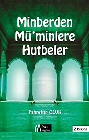 Minberden Mü'minlere Hutbeler