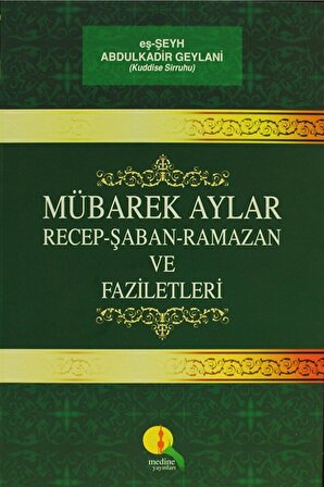 Mübarek Aylar - Recep Şaban Ramazan ve Faziletleri