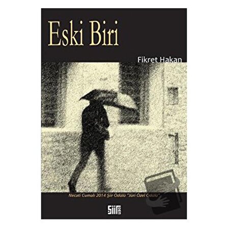 Eski Biri / Şiirden Yayıncılık / Fikret Hakan