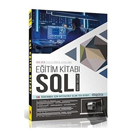 SQL Eğitim Kitabı / Dikeyeksen Yayın Dağıtım / Murat Yücedağ