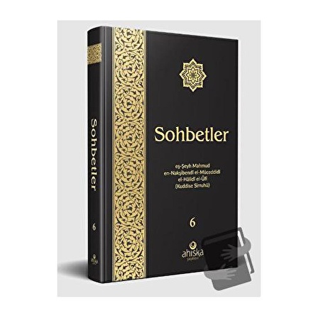 Sohbetler 6 (Ciltli) / Ahıska Yayınevi / Mahmud Ustaosmanoğlu