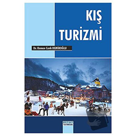 Kış Turizmi / Detay Yayıncılık / Osman Cenk Demiroğlu