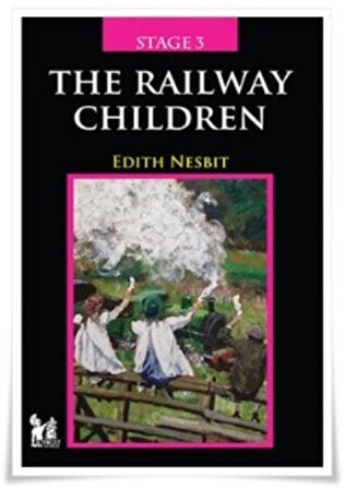 Stage 3 - The Railway Children