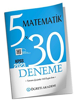 2023 KPSS Matematik 5 x 30 Deneme Öğreti Akademi