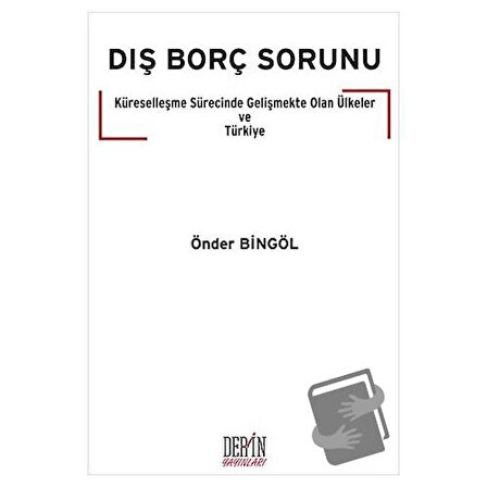 Dış Borç Sorunu / Derin Yayınları / Önder Bingöl