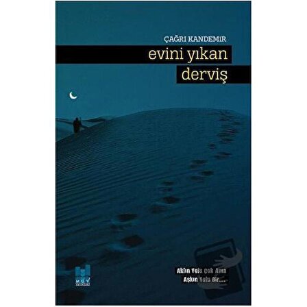 Evini Yıkan Derviş / Mgv Yayınları / Çağrı Kandemir