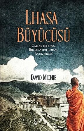 Lhasa Büyücüsü - David Michie - Ganj Kitap