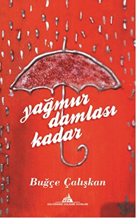 Yağmur Damlası Kadar