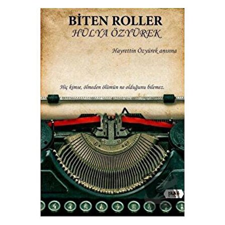 Biten Roller / Tilki Kitap / Hülya Özyürek