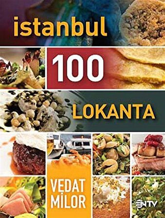 İstanbul 100 Lokanta / Vedat Milor