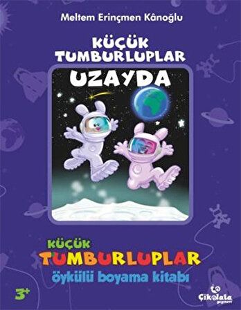 Küçük Tumburluplar - Öykülü Boyama Kitabı