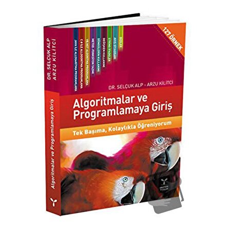 Algoritmalar ve Programlamaya Giriş / Umuttepe Yayınları / Arzu Kilitçi,Selçuk Alp