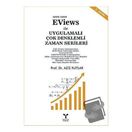 EViews ile Uygulamalı Çok Denklemli Zaman Serileri / Umuttepe Yayınları / Aziz Kutlar