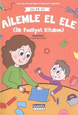 Ailele El Ele - Zekeriya Guter - Çamlıca Çocuk Yayınları