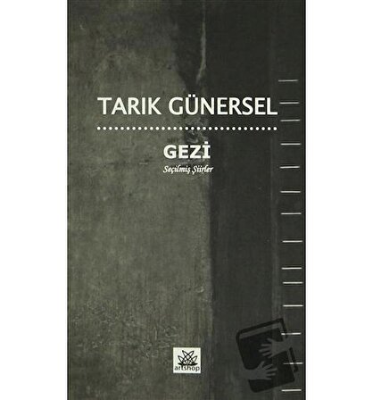 Gezi / Artshop Yayıncılık / Tarık Günersel