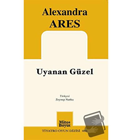 Uyanan Güzel / Mitos Boyut Yayınları / Alexandra Ares